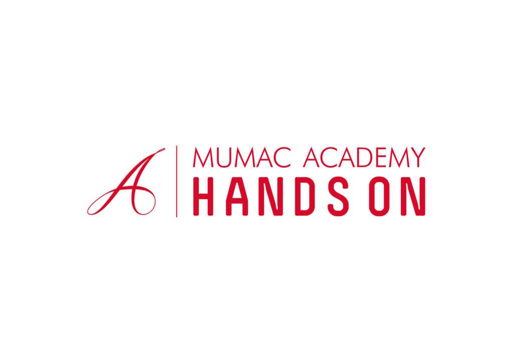 MUMAC Academy Hands On