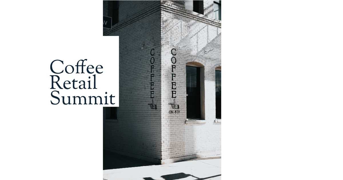 Coffee Retail Summit