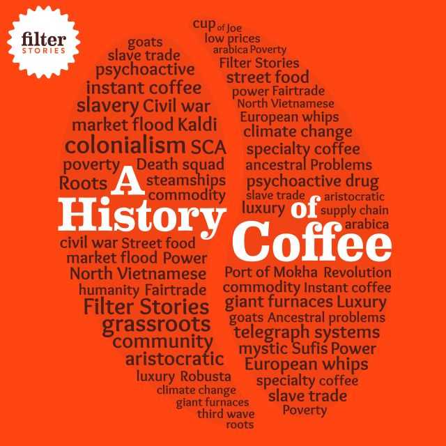 A History of Coffee (photo granted)